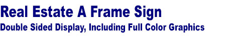 A-Frame signs - Outdoor with water base